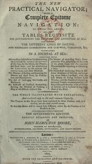 Practical navigator and seaman's new daily assistant by John Hamilton Moore