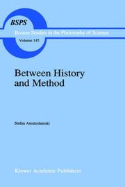 Cover of: Between history and method: disputes about the rationality of science