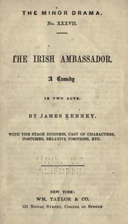 Cover of: The Irish ambassador: a comedy in two acts