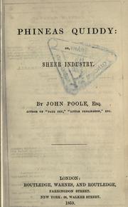 Cover of: Phineas Quiddy: or, sheer industry