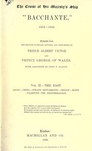 Cover of: The cruise of Her Majesty's ship "Bacchante", 1879-1882
