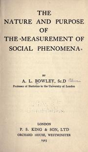 Cover of: The nature and purpose of the measurement of social phenomena.