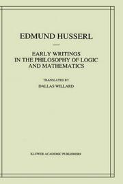 Cover of: Early writings in the philosophy of logic and mathematics by Edmund Husserl