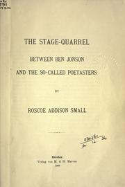 Cover of: stage-quarrel between Ben Jonson and the so-called poestasters.