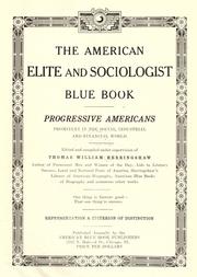 Cover of: American elite and sociologist blue book, progressive Americans, prominent in the social, industrial and financial world
