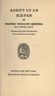 Cover of: Adrift on an ice-pan by Grenfell, Wilfred Thomason Sir