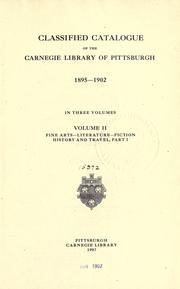 Cover of: Classified catalogue of the Carnegie Library of Pittsburgh. 1895-1902. In three volumes. by Carnegie Library of Pittsburgh