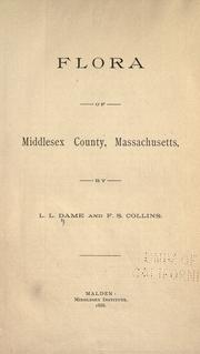 Cover of: Flora of Middlesex County, Massachusetts