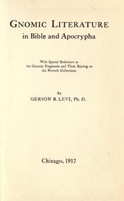 Cover of: Gnomic literature in Bible and Apocrypha by Gerson B. Levi