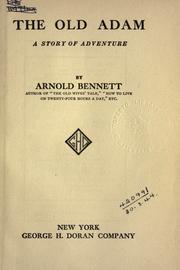 Cover of: The old Adam: a story of adventure