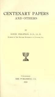 Centenary papers and others by David Philipson