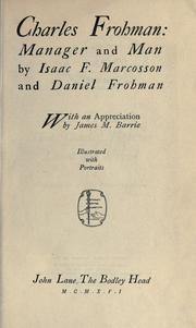 Cover of: Charles Frohman by Marcosson, Isaac Frederick