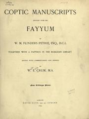 Cover of: Coptic manuscripts brought from the Fayyum by W.M. Flinders Petrie ...: together with a papyrus in the Bodleian library.