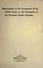 Memorandum to the Government of the United States on the Recognition of the Ukrainian People's Republic by Julian Batchinsky