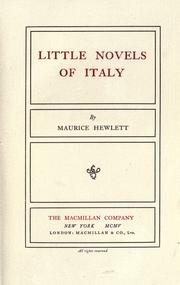 Cover of: Little novels of Italy. by Maurice Henry Hewlett
