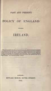 Cover of: Past and present policy of England towards Ireland by Charles Greville