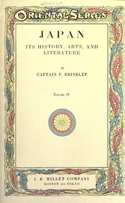 Cover of: Japan, its history, arts, and literature. by Francis Brinkley, Francis Brinkley