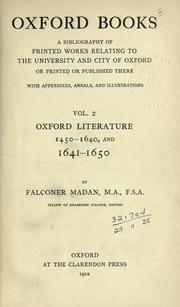 Cover of: Oxford books: a bibliography of printed works relating to the University and City of Oxford or printed or published there.  With appendixes, annals, and illus.