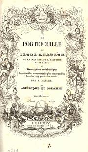 Cover of: Le portefeuille du jeune amateur de la nature, de l'histoire et de l'art by Adolphe Mazure