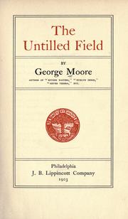 Cover of: The untilled field by George Moore