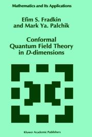 Cover of: Conformal Quantum Field Theory in D-Dimensions (Mathematics and Its Applications)