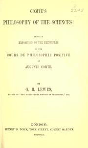 Cover of: Comte's philosophy of the sciences by George Henry Lewes