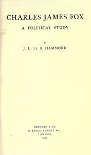 Cover of: Charles James Fox by John Lawrence Le Breton Hammond