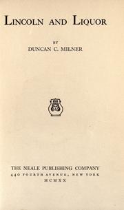 Lincoln and liquor by Milner, Duncan Chambers