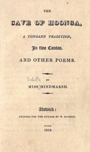 Cover of: The cave of Hoonga: a Tongaen tradition, in two cantos. And other poems.