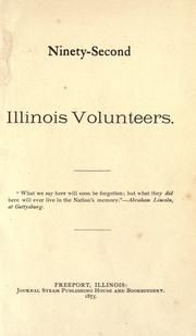 Cover of: Ninety-Second Illinois Volunteers. by Illinois Infantry. 92d Regiment, 1862-1865.