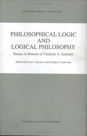 Cover of: Philosophical logic and logical philosophy by edited by Peter I. Bystrov and Vadim N. Sadovsky.