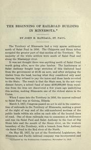 Cover of: The beginning of railroad building in Minnesota by John Herbert Randall