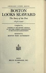 Boston looks seaward by Writers' Program (Mass.)