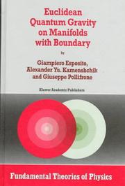 Cover of: Euclidean quantum gravity on manifolds with boundary by Giampiero Esposito