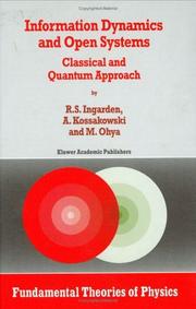 Cover of: Information dynamics and open systems: classical and quantum approach