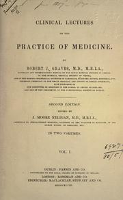 Clinical lectures on the practice of medicine by Robert James Graves