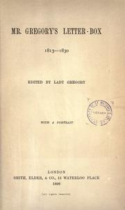 Cover of: Mr. Gregory's letter-box, 1813-1830