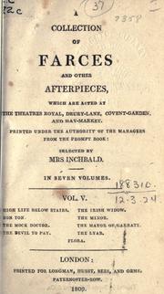 Cover of: A collection of farces and other afterpieces by Mrs. Inchbald