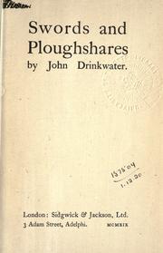 Cover of: Swords and ploughshares. by Drinkwater, John, Drinkwater, John