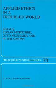 Cover of: Applied ethics in a troubled world