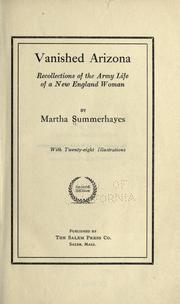 Cover of: Vanished Arizona by Summerhayes, Martha