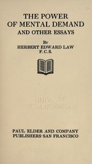 Cover of: The power of mental demand by Herbert Edward Law