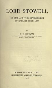 Cover of: Lord Stowell: his life and the development of English prize law