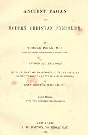 Cover of: Ancient pagan and modern Christian symbolism