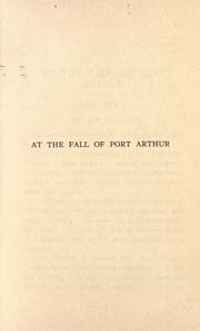 Cover of: At the fall of Port Arthur: or, A young American in the Japanese navy