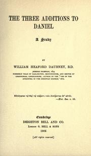 Cover of: three additions to Daniel: a study