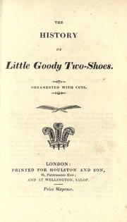 Cover of: The history of little Goody Two-Shoes by 