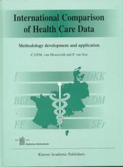 International comparison of health care data by C. J. P. M. van Mosseveld, C.J.P.M. van Mosseveld, P. van Son