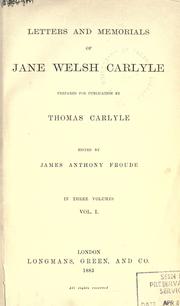 Cover of: Letters and memorials of Jane Welsh Carlyle by Jane Welsh Carlyle, Jane Welsh Carlyle