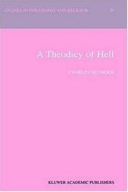 Cover of: A theodicy of hell by Charles Steven Seymour